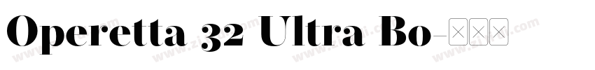Operetta 32 Ultra Bo字体转换